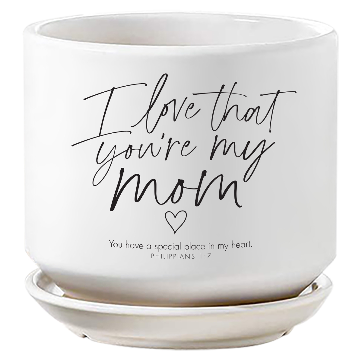 50003 Planter I Love You Mom Philippians 1:7