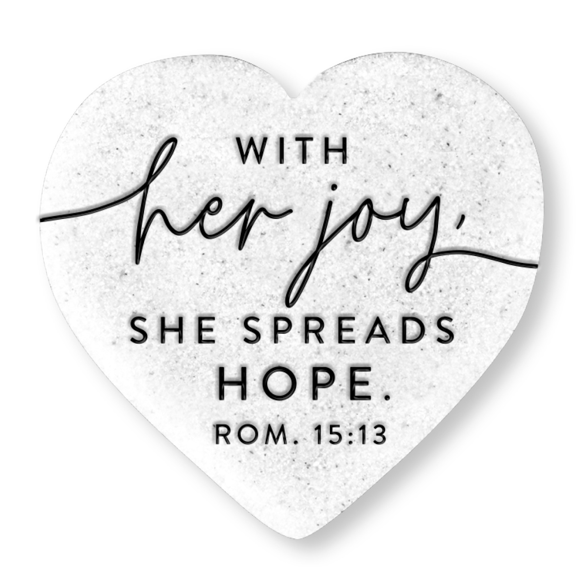 40757 Tabletop Heart Stone With Her Joy Hope