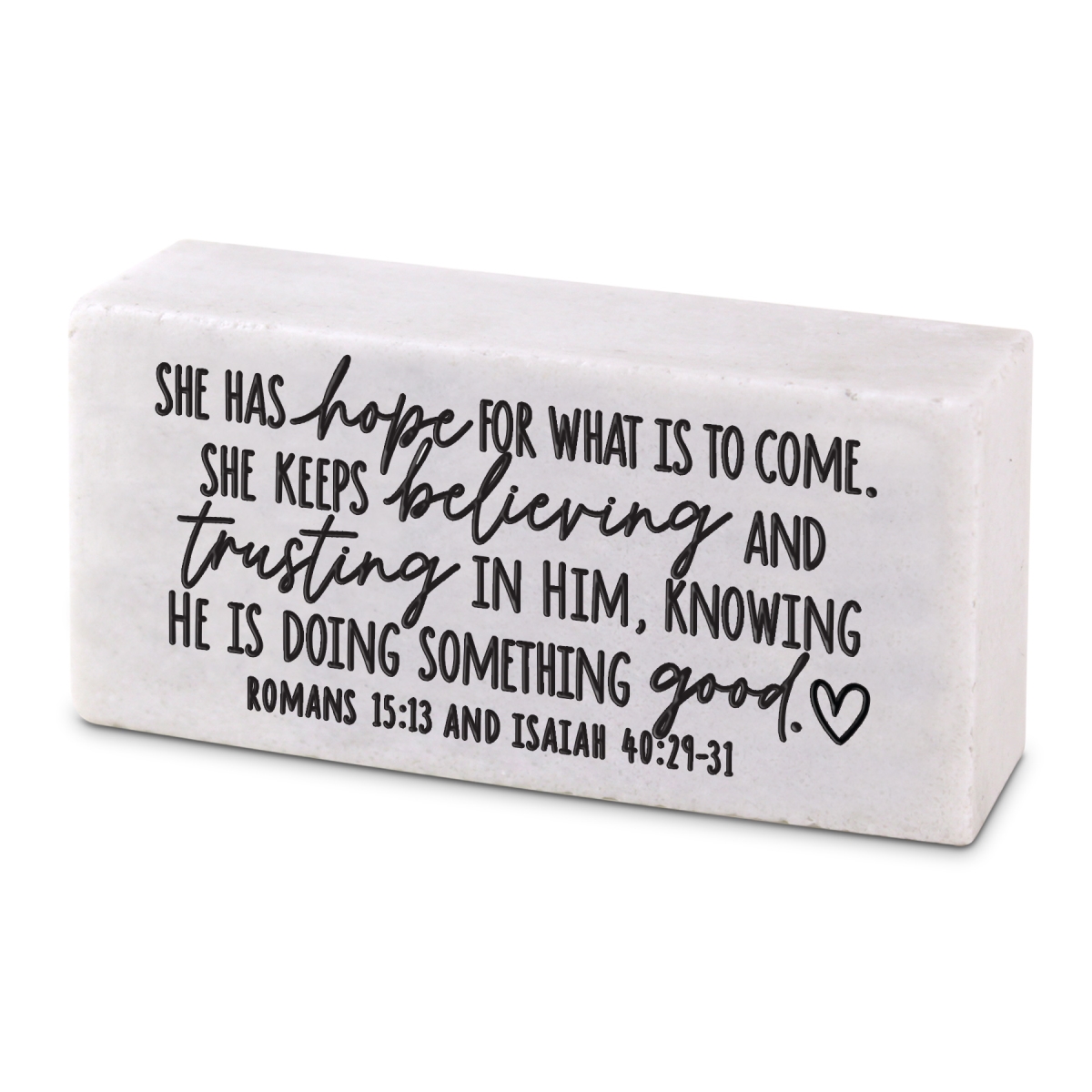 40470 Scripture Block She Has Hope For To Come