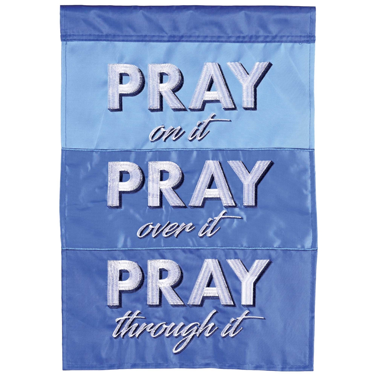 FLAG-2158 Garden Flag Pray On Over Through It