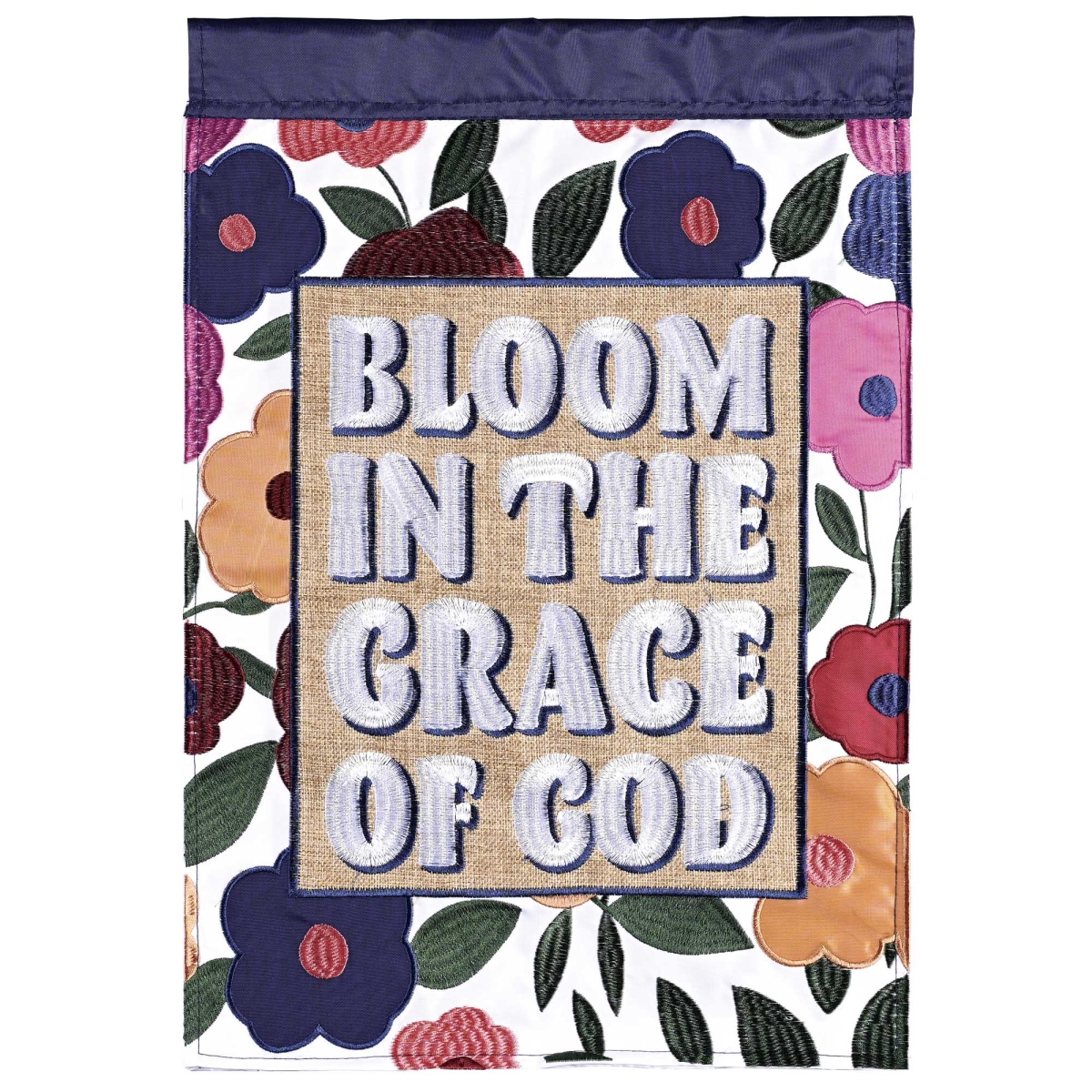 FLAG-2163 Garden Flag Bloom In The Grace Of God