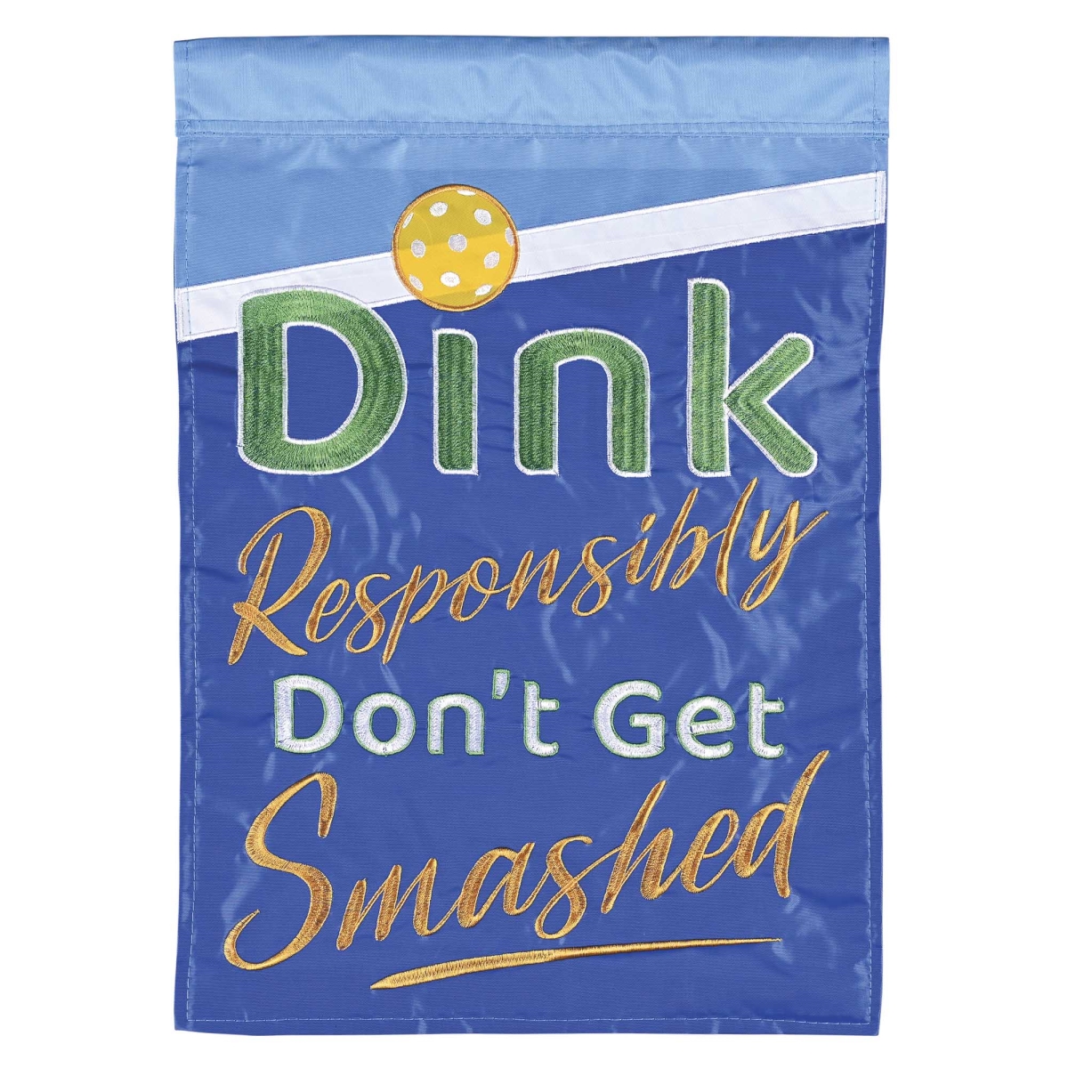 M012047 Flag I Have A Dinking Problem 13x18