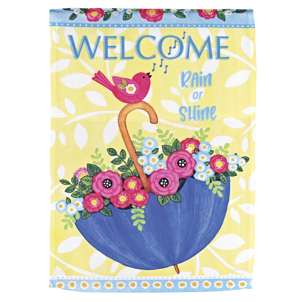 M080309 Flag Welcome Rain Or Shine 13x18