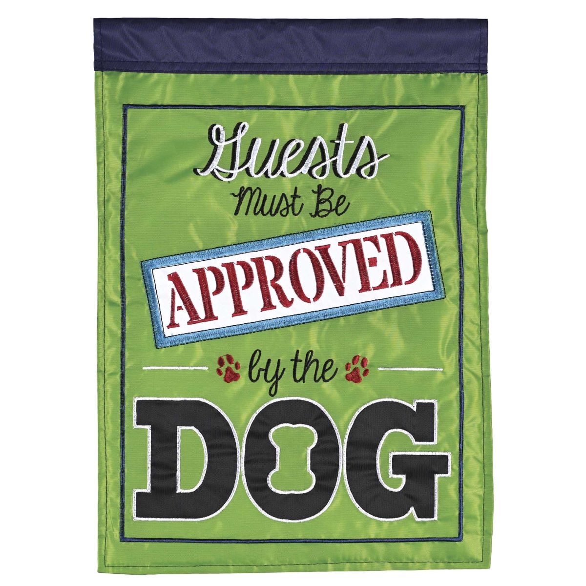 M012060 Flag Guest Must Be Approved By Dog 13x18