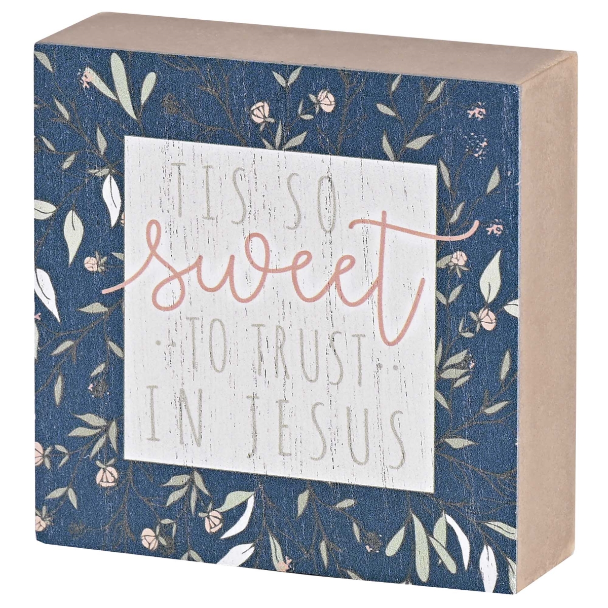 TPLK33-367 Tabletop Plaque It Is Sweet To Trust In