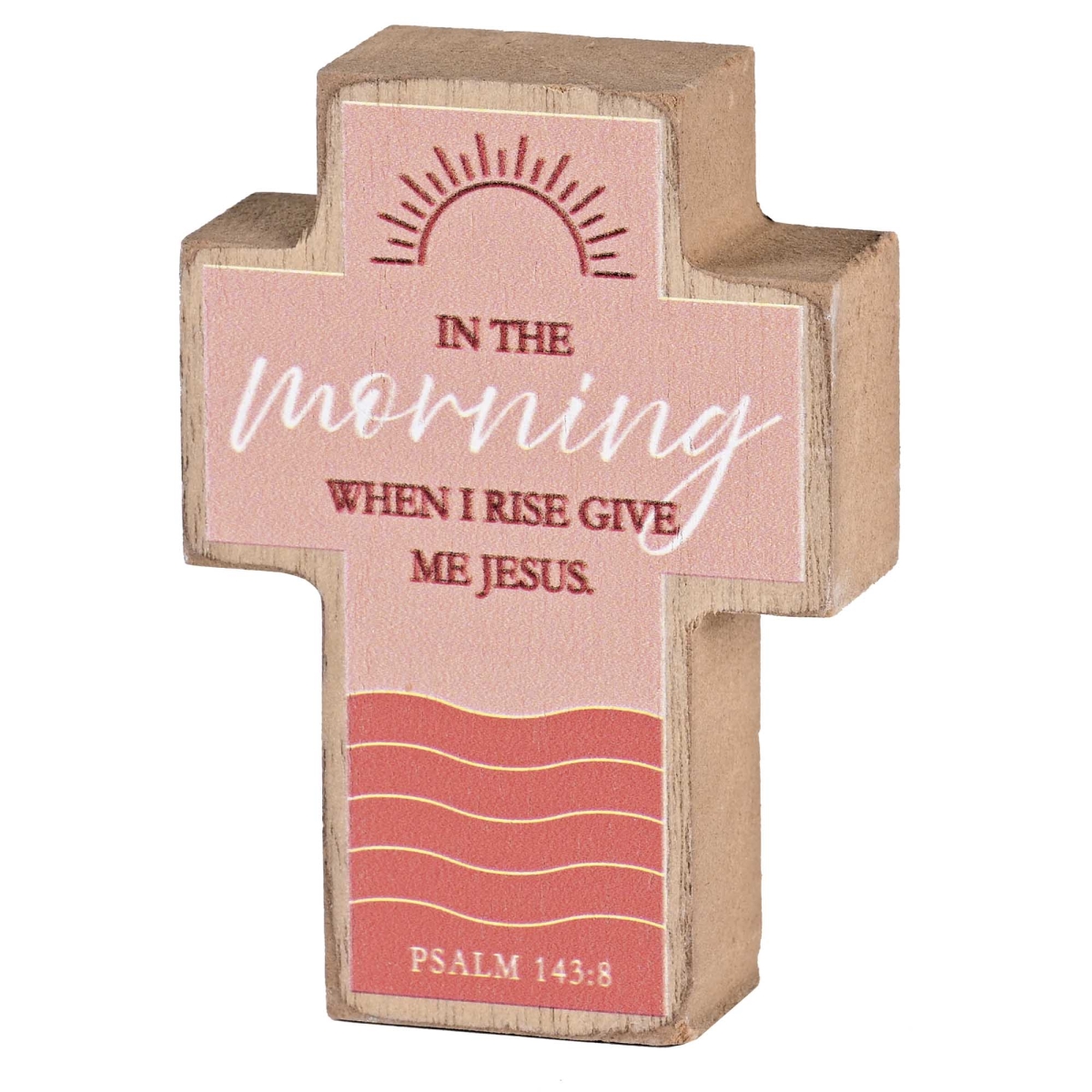 TPLKC34-128 Tabletop Cross In The Morning When I 3x4