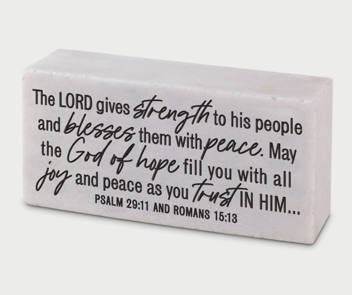 40833 Scripture Block The Lord Gives Strength