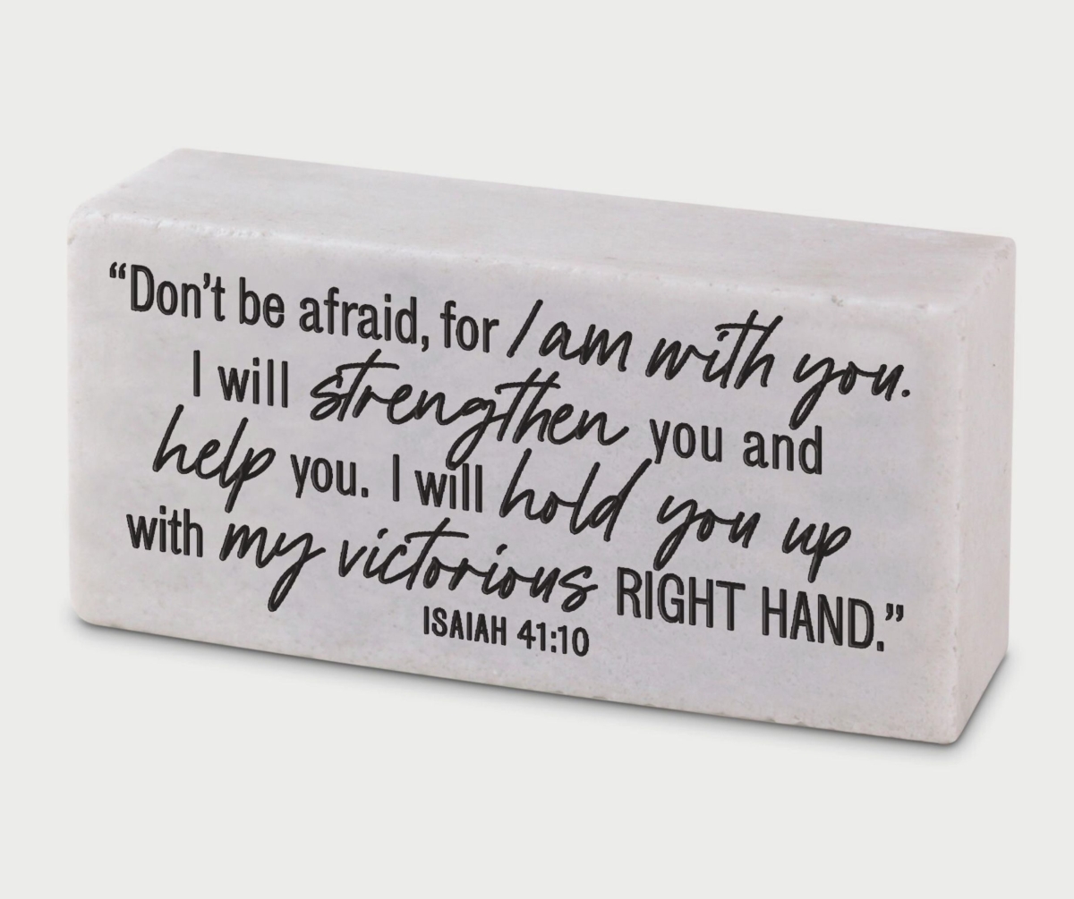 40831 Scripture Block Do Not Be Afraid