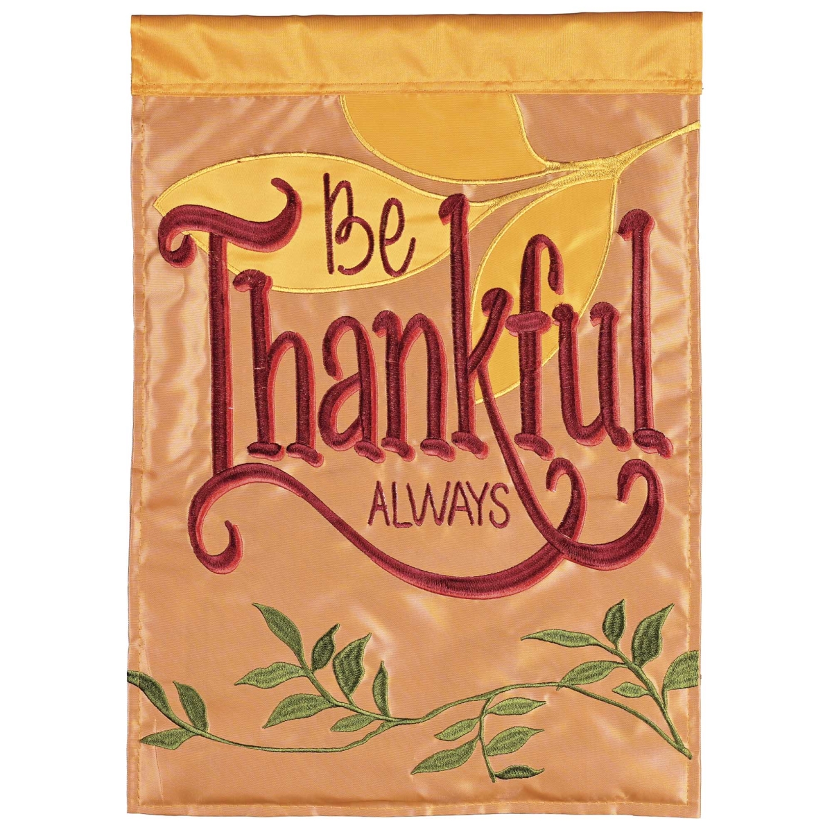 M012128 Garden Flag Orange Be Thankful Always