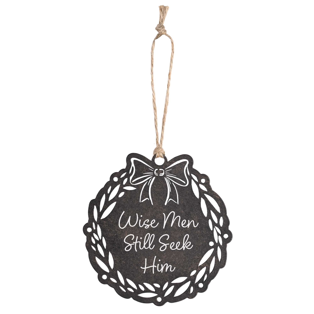 CHORNM-4 Ornament Wise Men Still Seek Him Metal