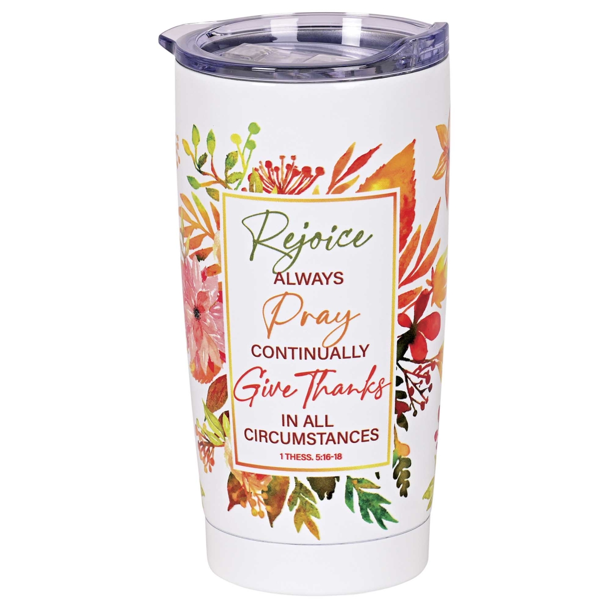 Picture of Dicksons SSTUMW-186 Tumbler Rejoice Pray Give Thanks 20 Oz