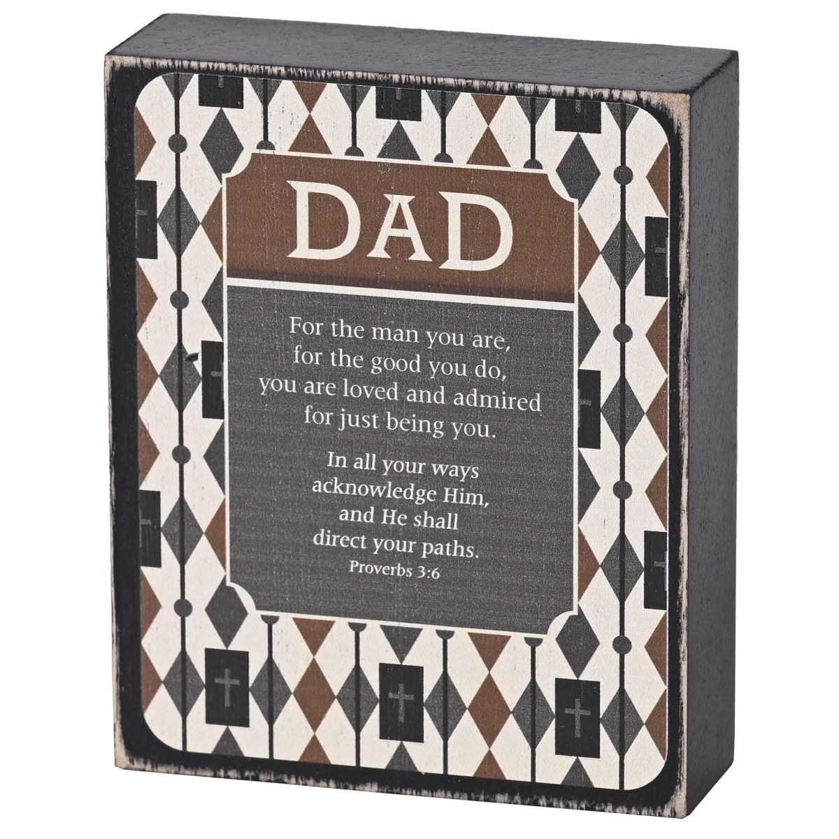 TPLK34-357 Tabletop Plaque Dad In All Your Ways 3X4