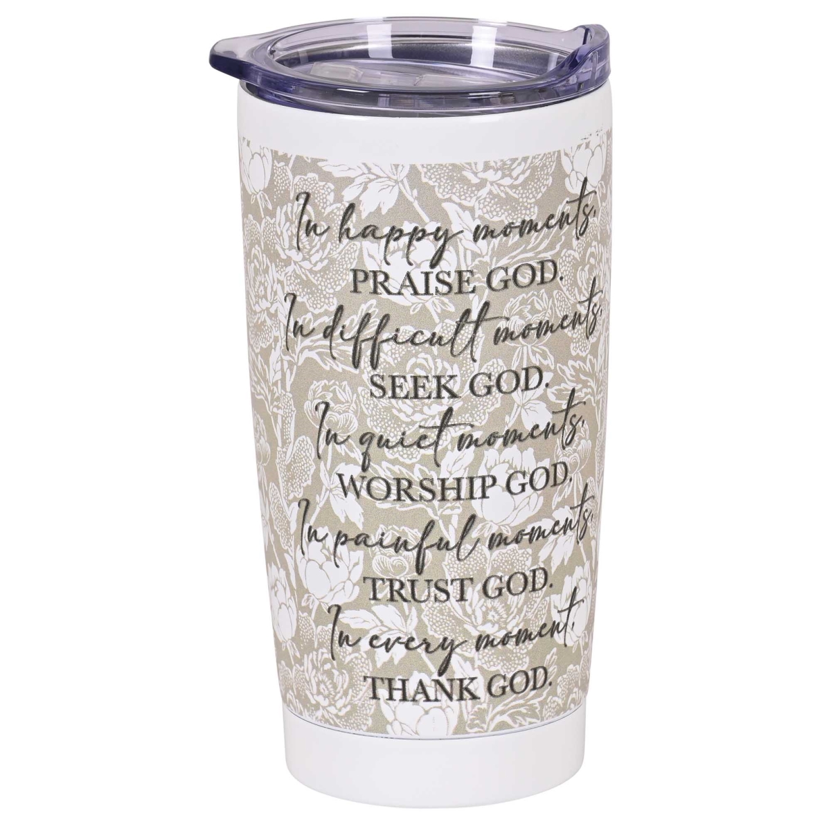 Picture of Dicksons SSTUMW-191 Tumbler Every Moment Thank God 20 Oz