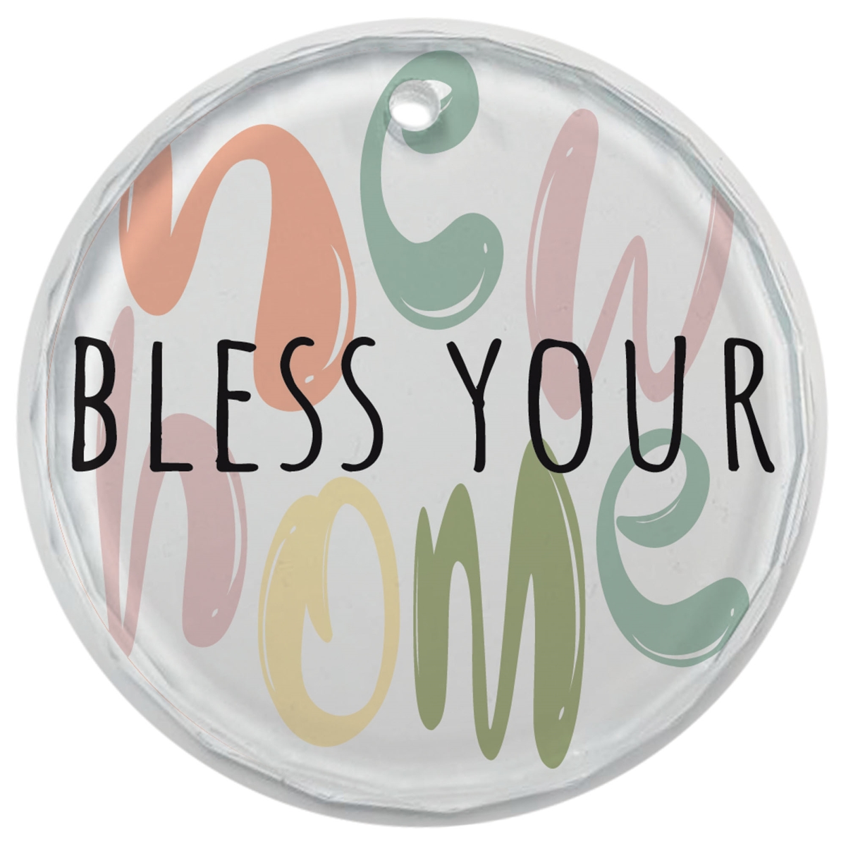 EORNG-25 Glass Ornament Bless Your   Home
