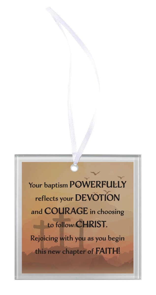 EORNG-33 Glass Ornament Your Baptism Powerfully