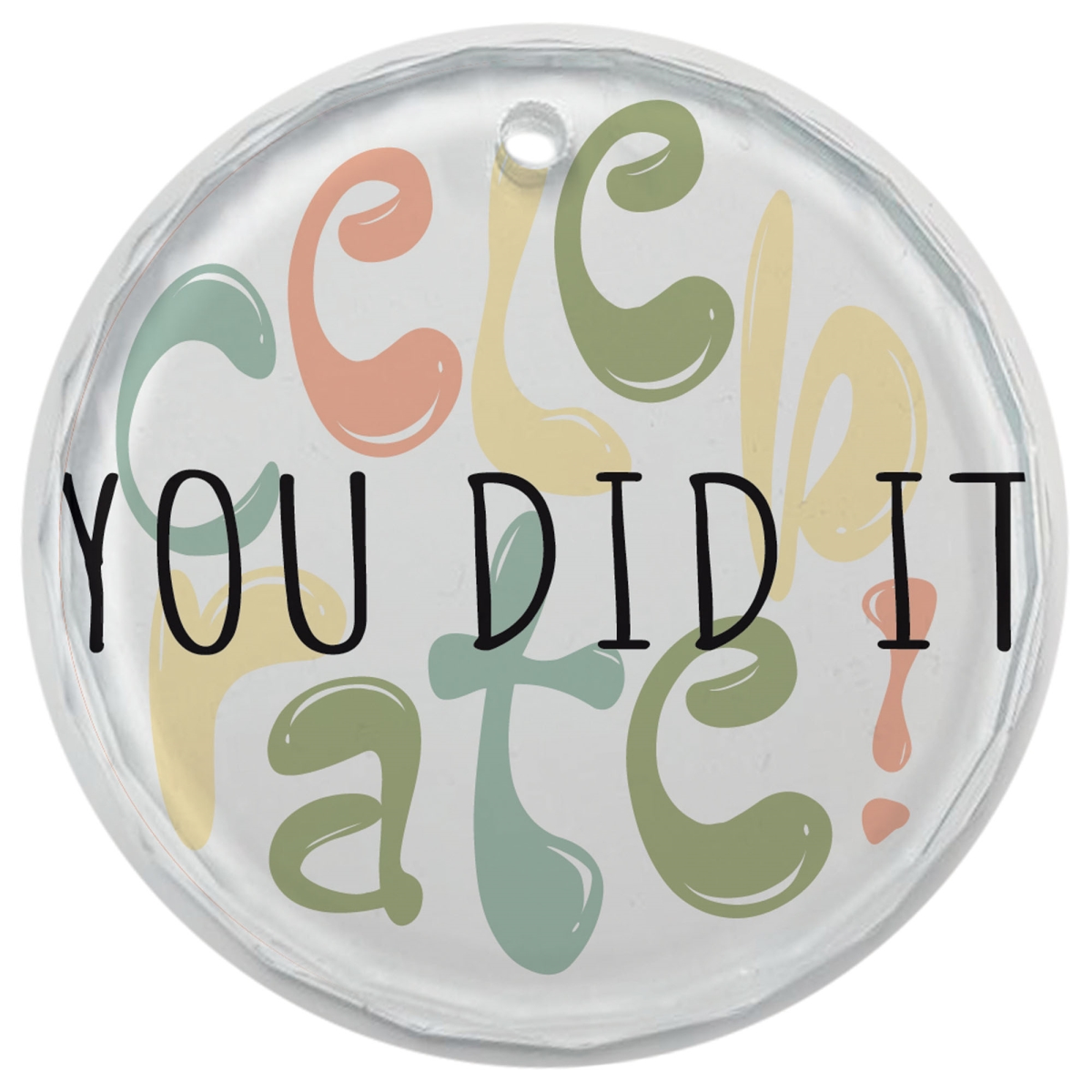EORNG-21 Glass Ornament Celebrate! You Did It
