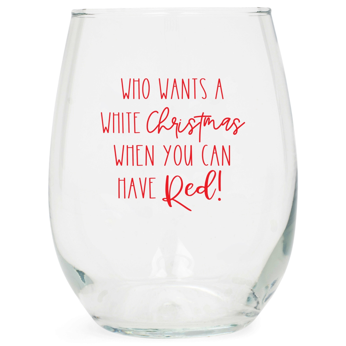WGL27 Wine Glass Who Wants A White Christmas