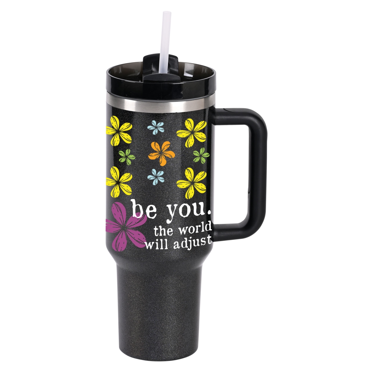 SST40BLKGL-3 Tumbler Be You The World Will Adjust 40