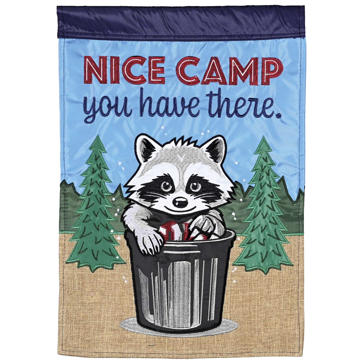 M012179 Garden Flag Nice Camp You Have There