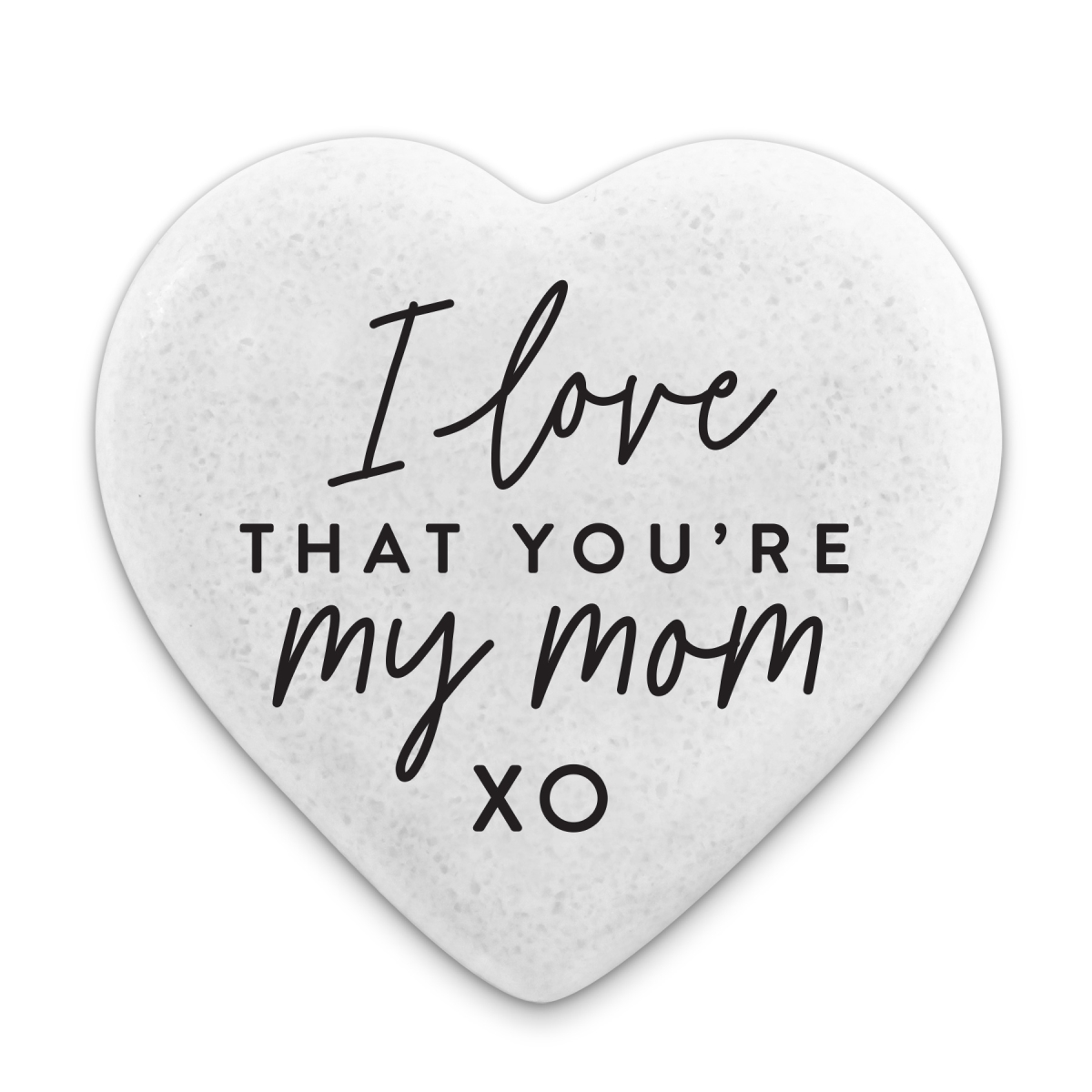 54003 Heart Stone I Love That You Are My Mom