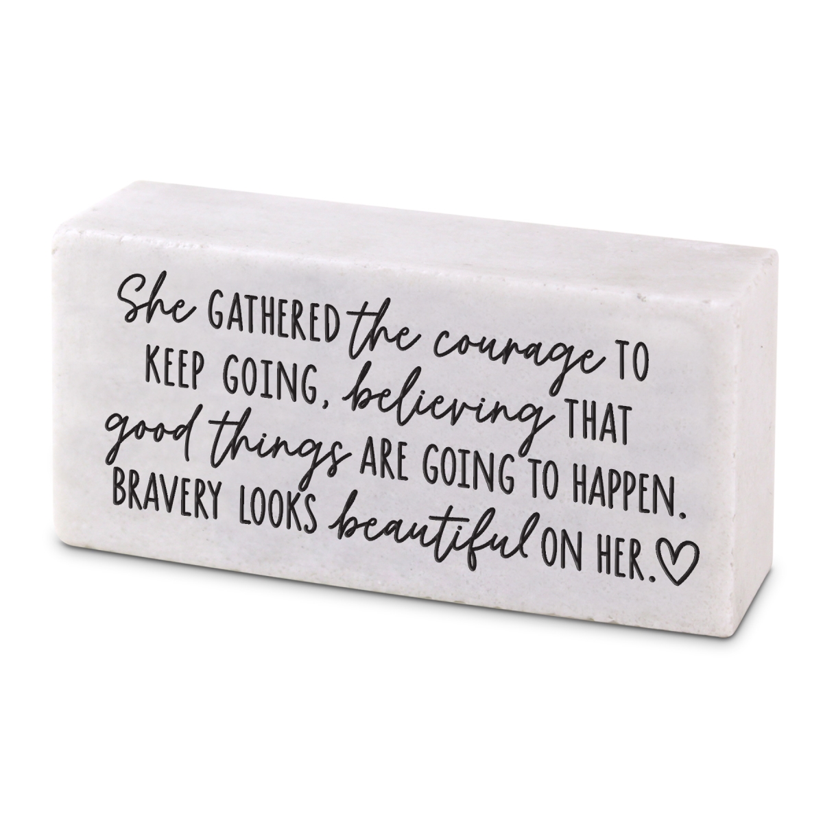 54008 Plaque Block She Gathered The Courage