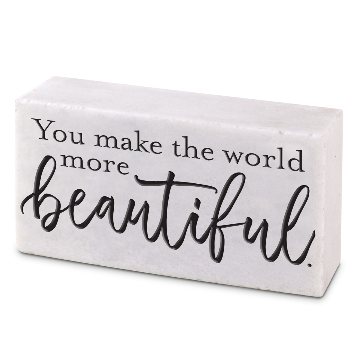 54011 Plaque Block Make The World Beautiful