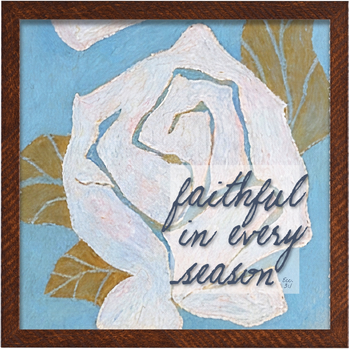 FRMWDBW-1212-2 Framed Wall Art Faithful In Every Season