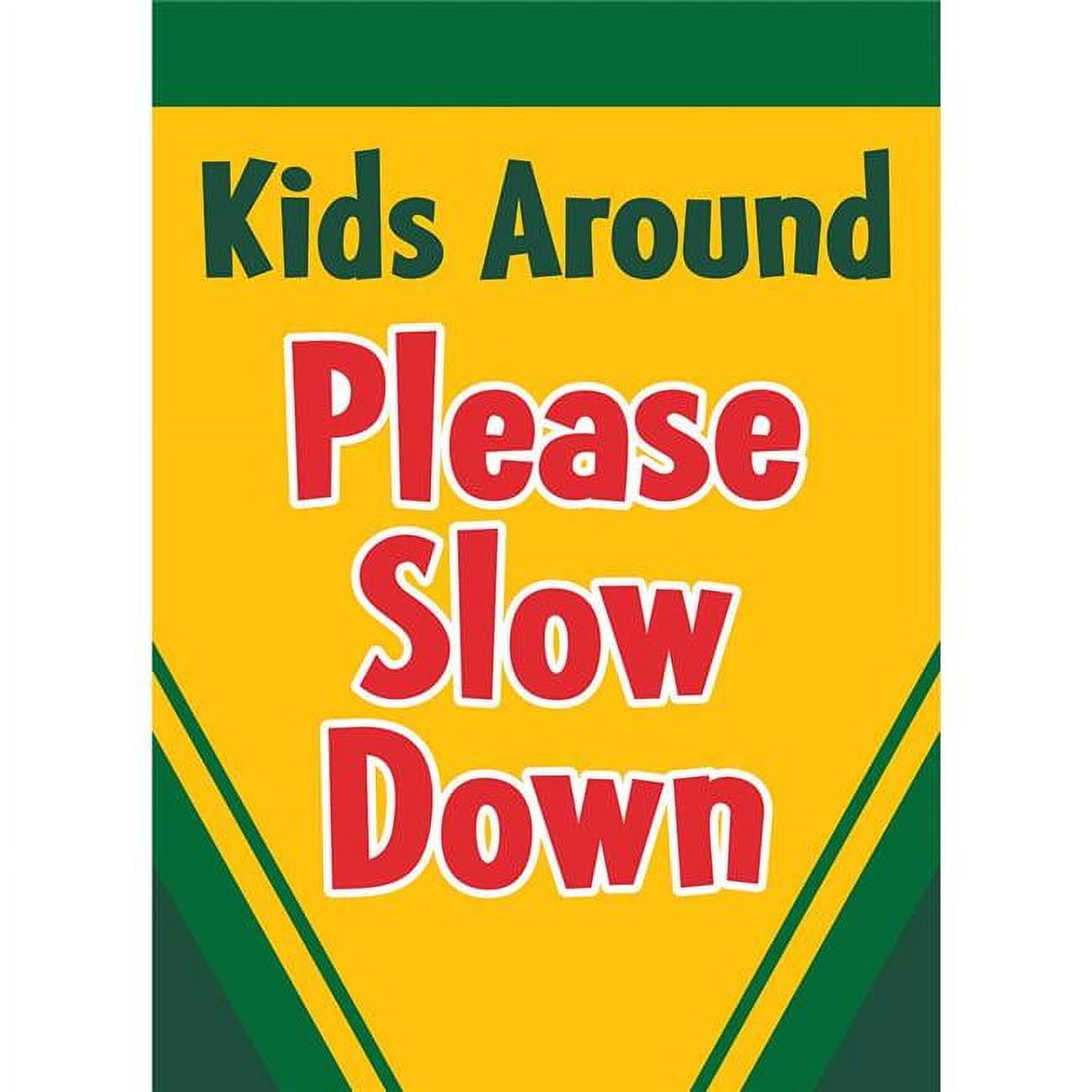 29 x 42 in. Please Slow Down Polyester Garden Flag, Large
