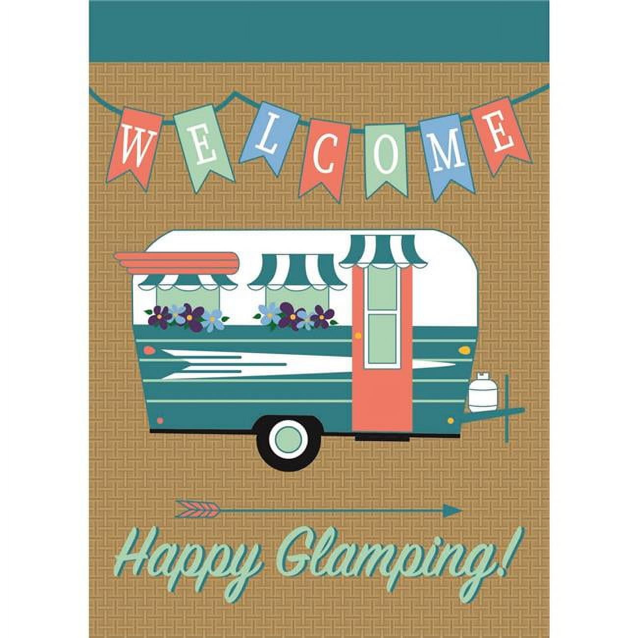 13 x 18 in. Happy Glamping Burlap Garden Flag