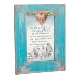 LF76ST Be Strong Lord Will Be with You Photo Frame - 4 x 6 in.
