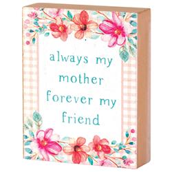 TPLK34-296 ALWAYS MY MOTHER MDF WD 3X4