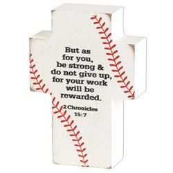 TPLKC34-66 BASEBALL 2 CHRONICLES 15:7 CROSS