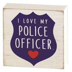 Picture of Dicksons TPLK33-113 I Love My Police Tabletop Plaque 3&apos;x3&apos;