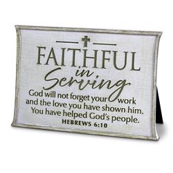 40163 Plaque Faithful In Serving White 3 7/8in