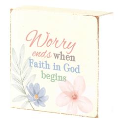 TPLK33-227 Tabletop Plaque Worry End When Faith