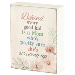 TPLK34-306 Tabletop Plaque Behind Every Good Kid