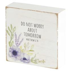 TPLK33-231 3 x 3 in. Unisex Do Not Worry About Tabletop Plaque, Multi Color - One Size