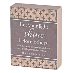 TPLK34-322 Tabletop Plaque Let Your Light Shine3x4