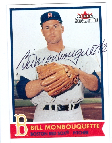 Bill Monbouquette Autographed Baseball Card Boston Red Sox 2001 Fleer Red Sox 100Th No. 20