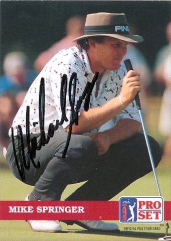 Picture of Autograph Warehouse 30808 Mike Springer Autographed Trading Card Golf Pro Set