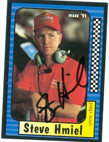Picture of Autograph Warehouse 31648 Steve Hmiel Autographed Trading Card Auto Racing Maxx 1991