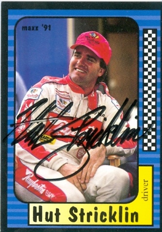 Picture of Autograph Warehouse 31672 Hut Stricklin Autographed Trading Card Auto Racing Maxx 1991