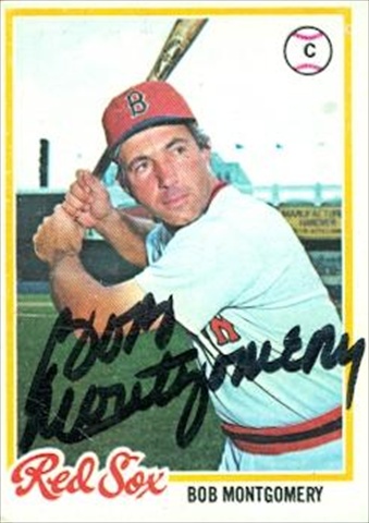 Bob Montgomery Autographed Baseball Card Boston Red Sox 1978 Topps No. 83