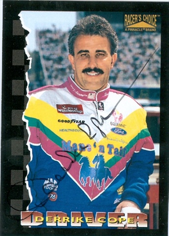 41270 Derrike Cope Autographed Trading Card Auto Racing 1996 Pinnacle Racers Choice No. 19 -  Autograph Warehouse