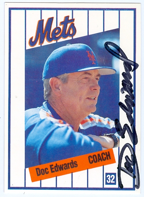 Doc Edwards Autographed Baseball Card New York Mets 1991 Kahn Mets No .32