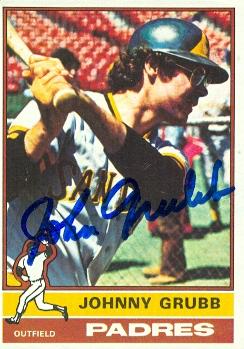 71922 Johnny Grubb Autographed Baseball Card San Diego Padres 1976 Topps No . 422 -  Autograph Warehouse