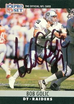 Autograph Warehouse 72538 Bob Golic Autographed Football Card Los Angeles Raiders 1990 Pro Set No 154