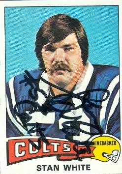 Autograph Warehouse 72587 Stan White Autographed Football Card Indianapolis Colts 1975 Topps No 144