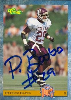 Autograph Warehouse 73659 Patrick Bates Autographed Football Card Texas AAndM 1993 Classic No 84
