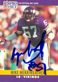 Autograph Warehouse 73675 Mike Merriweather Autographed Football Card Minnesota Vikings 1990 Pro Set No 192